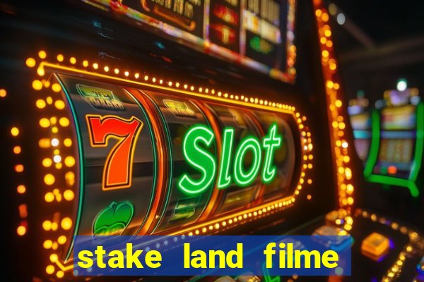 stake land filme completo dublado